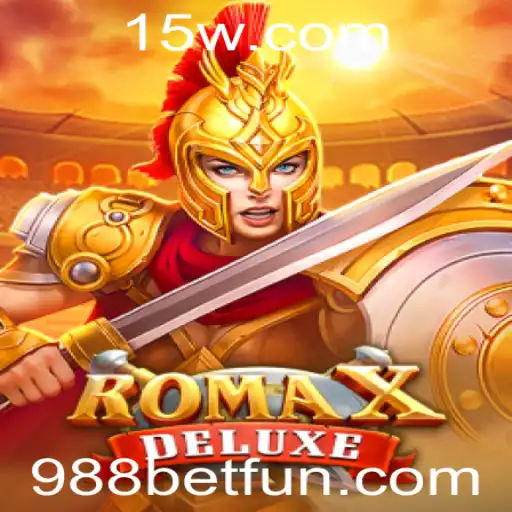 Explorando RomaXDeluxe: O Jogo do Momento no Universo 988 Bet